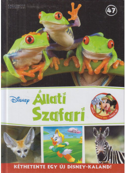 Maggie Calmels, Stella Bradley, Jessica Cartwright - Disney állati szafari 47. Maggie Calmels, Stella Bradley, Jessica Cartwright - Disney állati szafari 47., null 2019 antikvár könyv