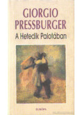 Pressburger, Giorgio - A Hetedik Palotában (dedikált)