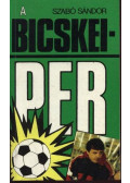 Szabó Sándor - A Bicskei-per (dedikált)