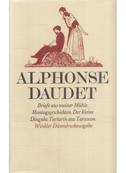 Daudet, Alphonse - Werke Daudet, Alphonse - Werke, München 1975 antikvár könyv