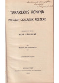 Radó Sándorné - Takarékos konyha polgári családok részére