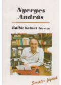 Mécs László - Balhit ​balhét terem