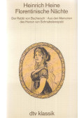 Heinrich Heine - Florentinische Nächte