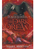 Hinton, Nigel - Beaver Towers: The Dark Dream
