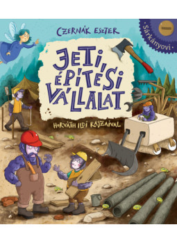 Czernák Eszter - Jeti építési vállalat Czernák Eszter - Jeti építési vállalat, null 2025 antikvár könyv
