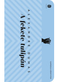 Alexandre Dumas - A fekete tulipán