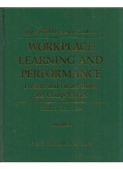 William J. Rothwell, Henry J. Sredl - The ASTD Reference Guide to Workplace Learning and Performance Volume 1 William J. Rothwell, Henry J. Sredl - The ASTD Reference Guide to Workplace Learning and Performance Volume 1, Amherst, Massachusetts 2000 antikvár könyv