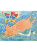 Martin Waddell - Pig in the Pond