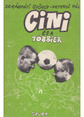 Dr. Kárpáti György,Peterdi Pál - Cini és a többiek (dedikált)