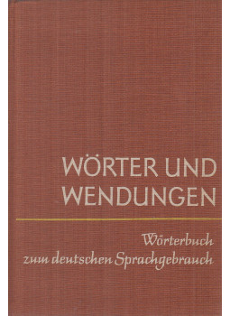 Agricola, Erhard, Küfner, Ruth, Herbert Görner - Wörter und Wendungen Agricola, Erhard, Küfner, Ruth, Herbert Görner - Wörter und Wendungen, Leipzig 1963 antikvár könyv