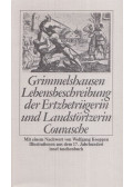 Grimmelshausen - Trutz-Simplex oder ausführliche und wunderseltzame Lebensbeschreibung der Ertzbetrügerin und Landstörtzerin Courasche