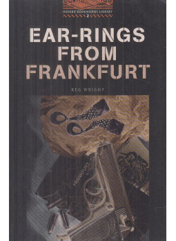 Wright, Reg - Ear-Rings from Frankfurt - Stage 2 Wright, Reg - Ear-Rings from Frankfurt - Stage 2, Oxford 2004 antikvár könyv