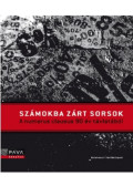 Molnár Judit - Számokba zárt sorsok