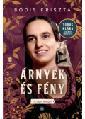 Bódis Kriszta - Árnyék és fény