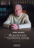 Széll Kálmán - Alkonyati gondolatok