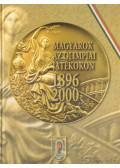 Dr. Aján Tamás (főszerk.) - Magyarok az olimpiai játékokon 1896-2000 (sokszorosan aláírt)