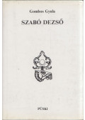 Gombos Gyula - Szabó Dezső (dedikált)