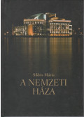 Siklós Mária - A Nemzeti háza (dedikált)