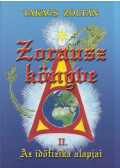 Takács Zoltán - Zorausz könyve II. - Az időfizika lapjai