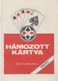 Szabó István - Hámozott kártya