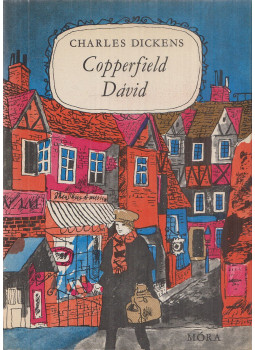 Charles Dickens - Copperfield Dávid Charles Dickens - Copperfield Dávid, Budapest 1980 antikvár könyv