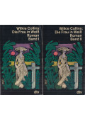 Wilkie Collins - Die Frau in Weiß I-II.