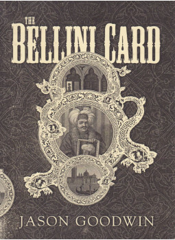 Jason Goodwin - The Bellini Card Jason Goodwin - The Bellini Card, London 2008 antikvár könyv