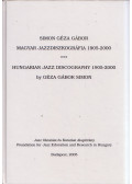 Simon Géza Gábor - Magyar jazzdiszkográfia 1905-2000