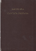 Bartók Béla - Cantata Profana