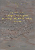 Leel-Őssy Lóránt - A magyar neurológusok és neuropatológusok almanachja (dedikált)