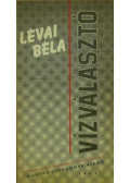 Lévai Béla - Vízválasztó