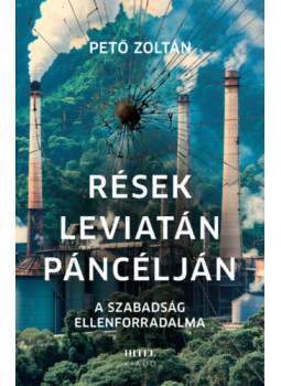 Pető Zoltán - Rések Leviatán páncélján Pető Zoltán - Rések Leviatán páncélján, null 2025 antikvár könyv