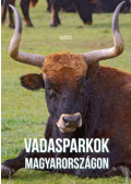  - Vadasparkok Magyarországon