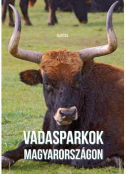 - Vadasparkok Magyarországon - Vadasparkok Magyarországon, null 2025 antikvár könyv