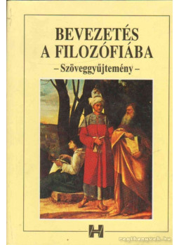 Steiger Kornél - Bevezetés a filozófiába Steiger Kornél - Bevezetés a filozófiába, Budapest 2008 antikvár könyv