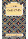 Thomas - Trisztán és Izolda