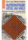 Loyd, Sam,GARDNER, MARTIN - Mathematische Rätsel und Spiele