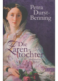 Petra Durst-Benning - Die Zarentochter