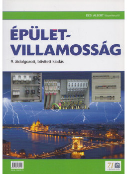 Dési Albert - Épületvillamosság Dési Albert - Épületvillamosság, Budapest 2021 antikvár könyv