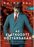 Hatos Pál - Az elátkozott köztársaság