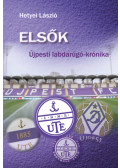 Hetyei László - Elsők