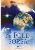 Ellen White - A Föld sorsa