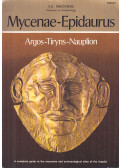 S. E. Iakovidis - Mycenae-Epidaurus