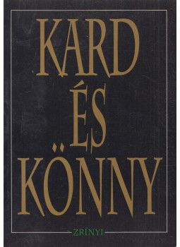 Máté János - Kard és könny (dedikált) Máté János - Kard és könny (dedikált), Budapest 1995 antikvár könyv