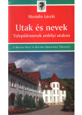 Murádin László - Utak és nevek