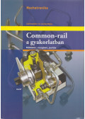Dr. Kováts Miklós - Common-rail a gyakorlatban