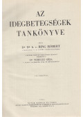 Bing Róbert - Az idegbetegségek tankönyve