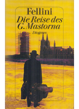 Federico Fellini - Die Reise des G. Mastorna Federico Fellini - Die Reise des G. Mastorna, Zürich 1995 antikvár könyv