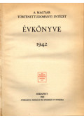 Deér József (szerk.) - A Magyar Történettudományi Intézet évkönyve 1942.