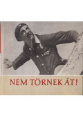 Timár György,Györkei Jenő - Nem törnek át!